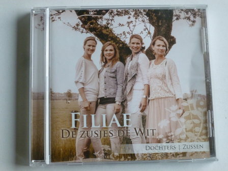 De Zusjes De Wit - Filiae / Dochters, Zussen