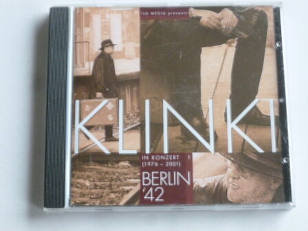 Klinki in Konzert 1 (1976-2001) Berlin &#039;42