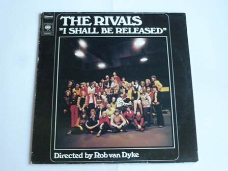 The Rivals - I shall be releases / Rob van Dyke (LP)