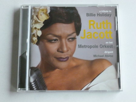 Ruth Jacott en het Metropole ork. - A tribute to Billie Holiday