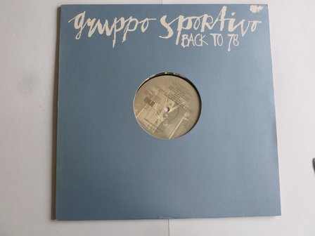 Gruppo Sportivo - Back to 78 (LP) 26472OT