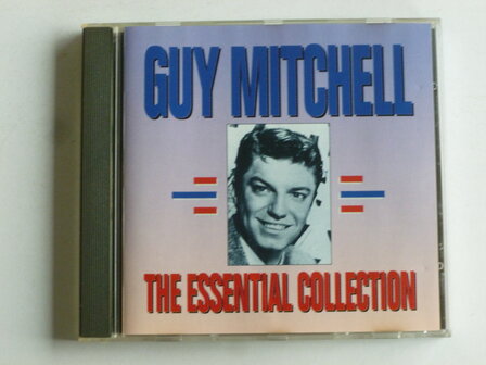 Guy Mitchell - The Essential Collection