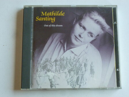 Mathilde Santing - Out of this dream (megadisc)