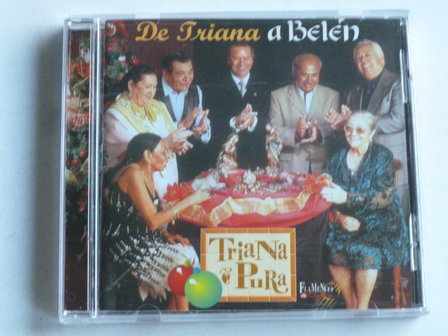TriaNa Pura - De Triana a Belen