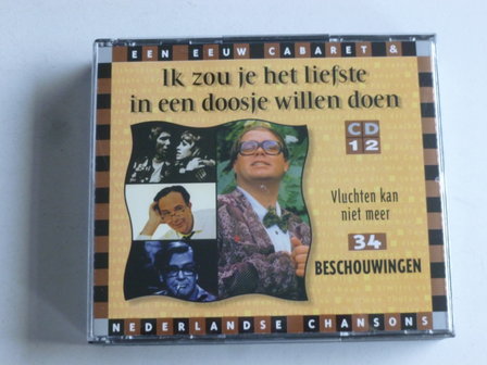 Ik zou je het liefste in een doosje willen doen / CD 1 + 2 - 34 Beschouwingen (2 CD)