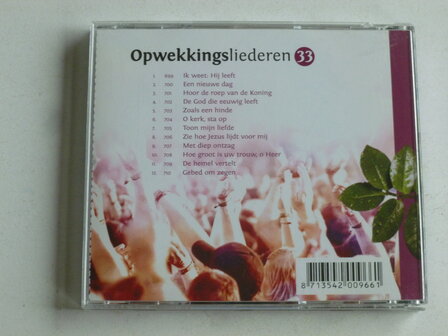 Opwekkingsliederen 33 nummers 699 - 710