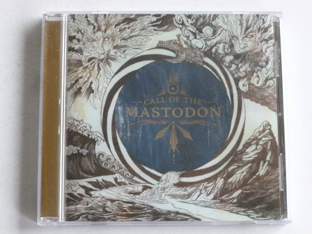 Mastodon - Call of the Mastodon