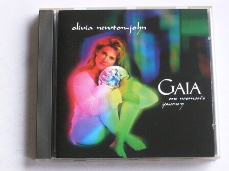 Olivia Newton-John - Gaia / one woman&#039;s journey
