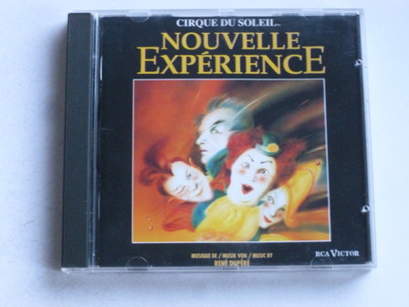 Cirque du Soleil - Nouvelle Experience