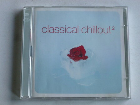 Classical Chillout 2 (2 CD)