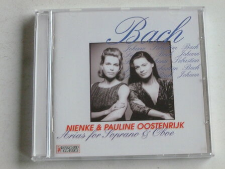 Bach - Arias for Soprano &amp; Oboe / Nienke &amp; Pauline Oostenrijk (vanguard classic)