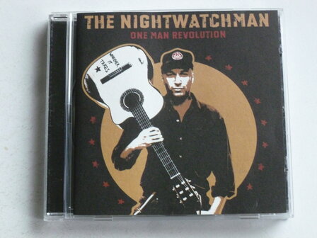 The Nightwatchman - One man Revolution