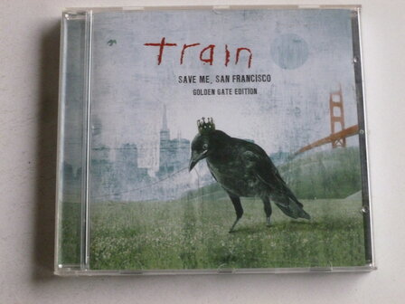 Train - Save Me, San Francisco / Golden Gate Edition