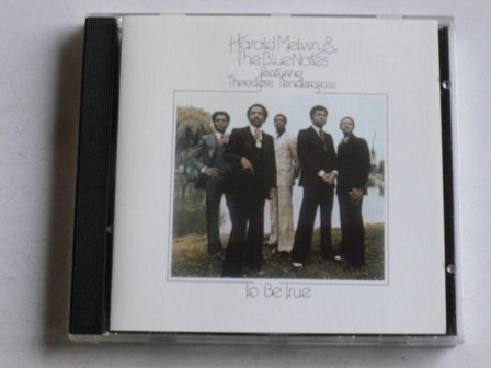 Harold Melvin &amp; The Blue Notes - To be True