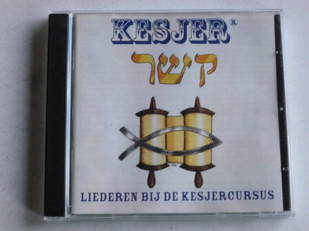 Kesjer - Liederen bij de Kesjercursus