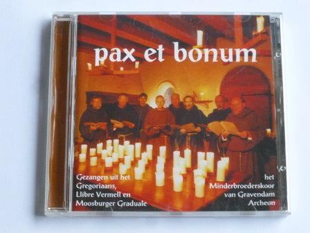 Pax et Bonum - Het Minderbroederskoor van Gravendam