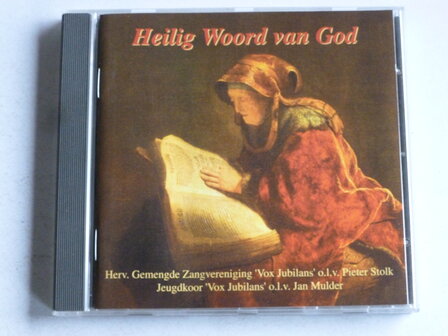 Heilig Woord van God - Vox Jubilans