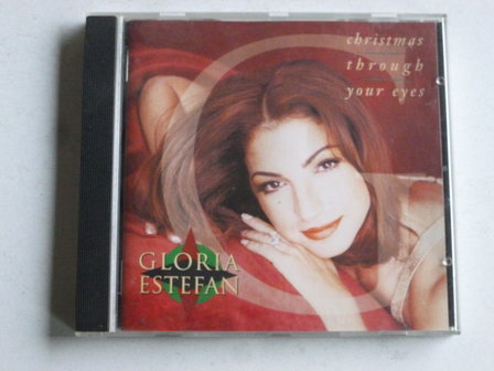 Gloria Estefan - Christmas through your eyes