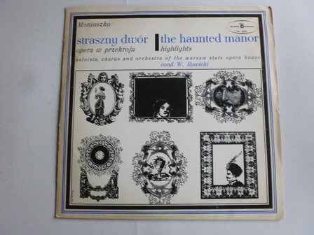 Moniuszko - Straszny Dwor the haunted manor / Witold Rowicki (LP)