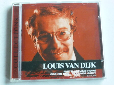 Louis van Dijk - Collections