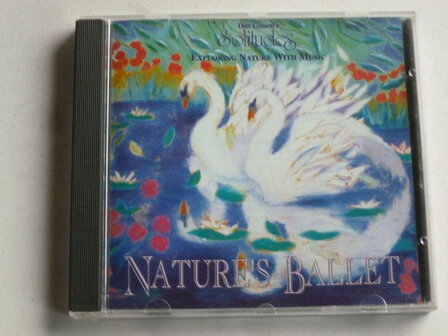 Nature&#039;s Ballet - Dan Gibson&#039;s Solitudes