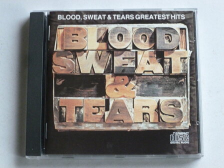 Blood Sweat &amp; Tears - Greatest Hits