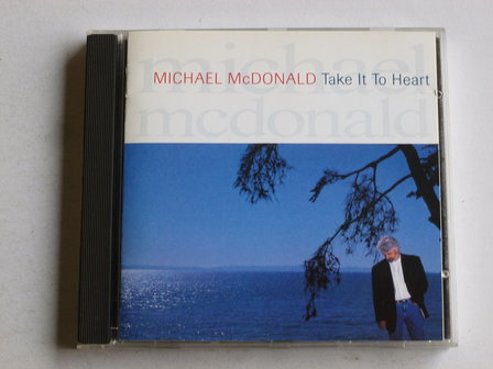 Michael McDonald - Take it to Heart