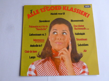 Alle 13 Goed Klassiek (LP)