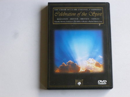 The Choir of Clare College Cambridge - Celebration of the Spirit (DVD)