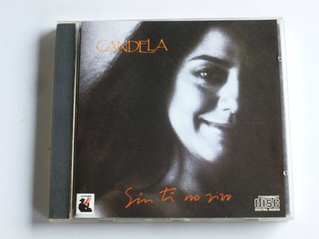 Candela - Sin Ti No Vivo