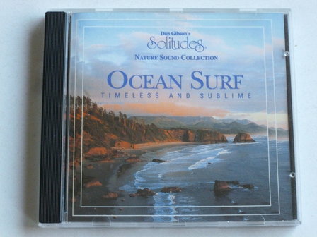 Ocean Surf - Timeless and Sublime / Don Gibson&#039;s Solitudes