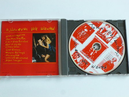 John Mellencamp - Whenever we wanted