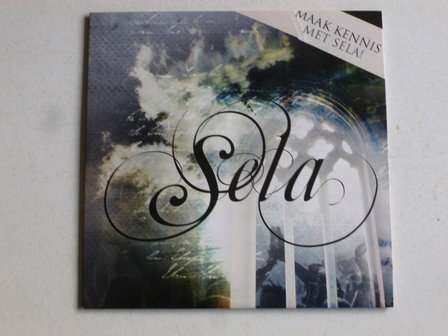 Sela - Maak kennis met Sela!