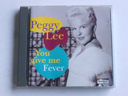 Peggy Lee - You give me Fever