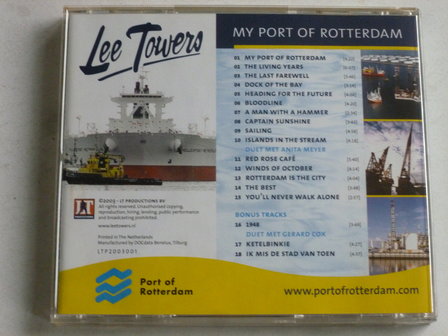 Lee Towers - My port of Rotterdam