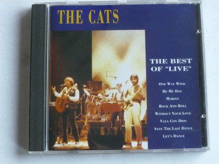 The Cats - The best of Live