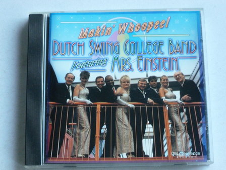 Dutch Swing College Band featuring Mrs. Einstein - Makin&amp;#x0027; Whoopee!