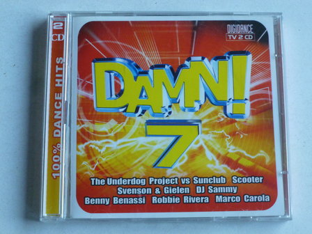 Damn! 7 - 100% Dance Hits (2 CD)