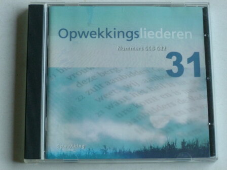 Opwekkingsliederen 31 / nrs 668-682