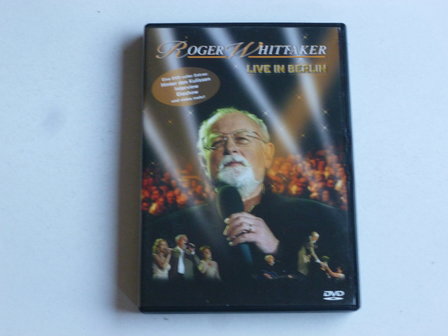 Roger Whittaker - Live in Berlin (DVD)