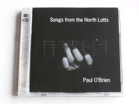 Paul O&#039; Brien - Songs from the North Lotts (2 CD)