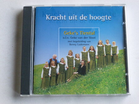Geke&#039;s Tiental - Kracht uit de hoogte (met Benny Ludemann)