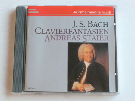 J.S. Bach - Clavierfantasien / Andreas Staier