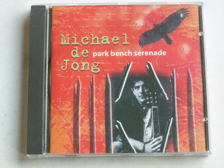 Michael de Jong - Park Bench Serenade