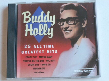 Buddy Holly - 25 All Time Greatest Hits