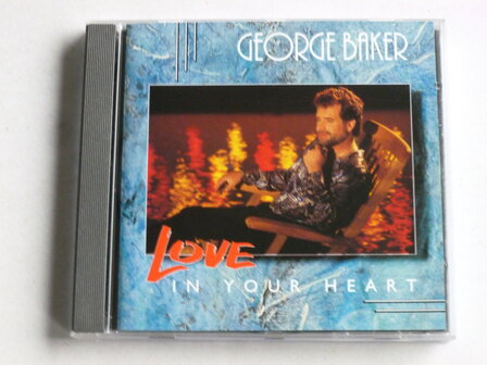 George Baker - Love in your Heart (RCA)