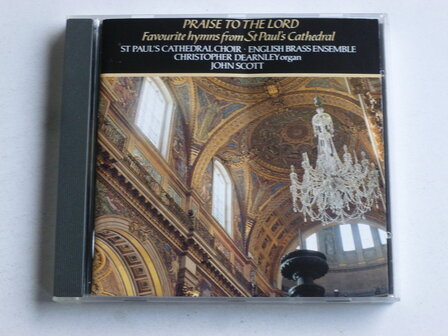 Praise to the Lord - St. Paul&#039;s Cathedral Choir, John Scott