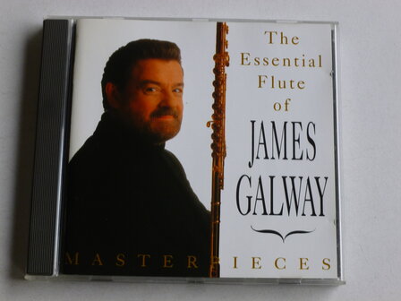 James Galway - The Essential Flute of / Masterpieces