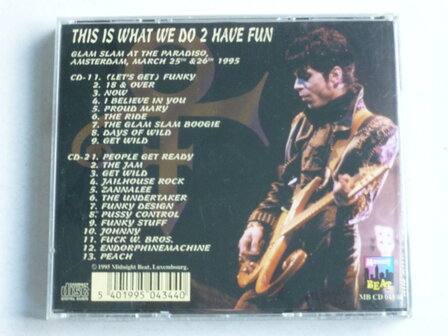 Prince - This is what we do 2 have fun (2 CD)