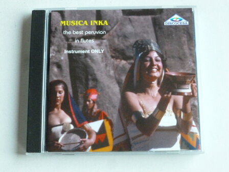 Lo Mejor De Musica Inka - The best peruvian in flutes